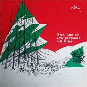 George Jackson's Jazz Band - Let's Have An Old-Fashioned Christmas