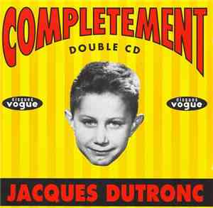 Jacques Dutronc - Complètement Dutronc