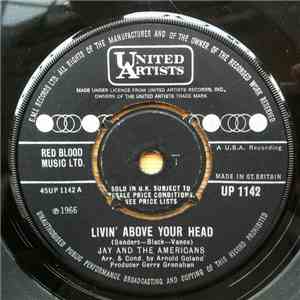 Jay And The Americans - Livin' Above Your Head
