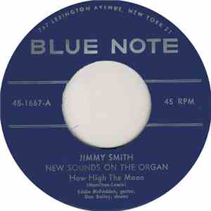 Jimmy Smith - How High The Moon