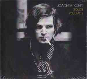 Joachim Kühn - Solos, Volume 2