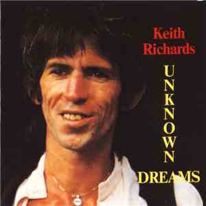 Keith Richards - Unknown Dreams