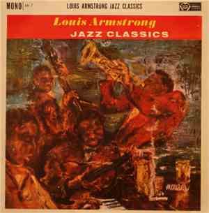 Louis Armstrong - Jazz Classics