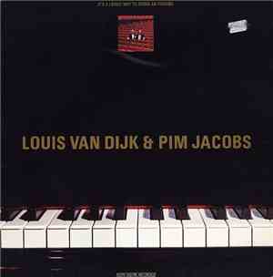 Louis van Dijk & Pim Jacobs - It's A Lovely Way To Spend An Evening