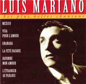 Luis Mariano - Ses Plus Belles Chansons