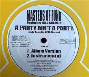 Masters Of Funk - Happy Ever After / A Party Ain't A Party