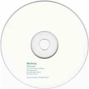 Medway - Release