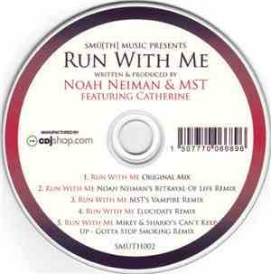Noah Neiman & MST  Featuring Catherine - Run With Me