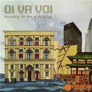Oi Va Voi - Travelling The Face Of The Globe
