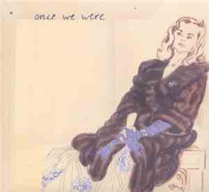 Once We Were - Winter Kept Us Warm