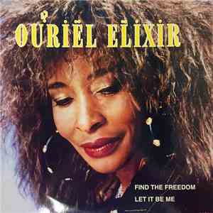 Ouriel Elixir - Find The Freedom