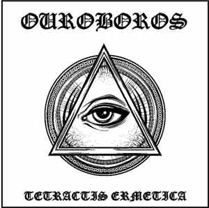 Ouroboros  - Tetractis Ermetica