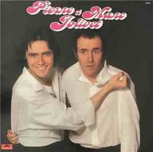 Pierre & Marc Jolivet - Pierre & Marc Jolivet