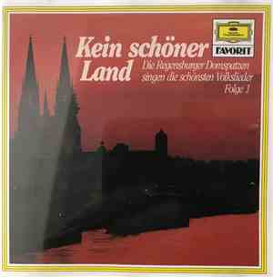 Regensburger Domspatzen - Kein Schöner Land