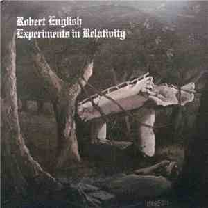 Robert English  - Experiments In Relativity