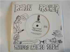 Robyn Archer - Things Are So Slow