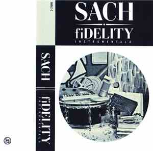 Sach - fiDELITY (Instrumentals)