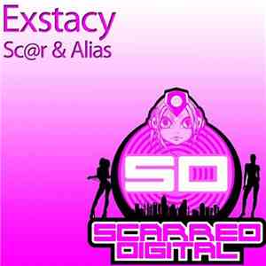 Sc@r & Alias  - Exstacy