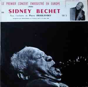 Sidney Bechet Avec L'orchestre de Pierre Braslavsky - Le Premier Concert En ...