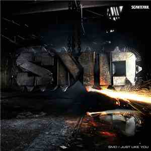 SMD  - Just Like You