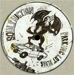 Soulphiction - Parking Lot Blues