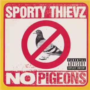 Sporty Thievz - No Pigeons