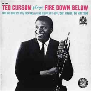 Ted Curson - Plays Fire Down Below
