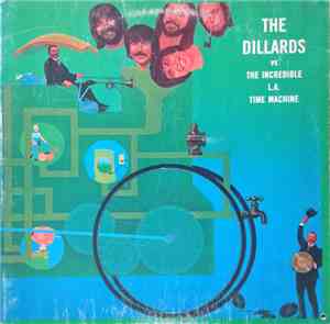 The Dillards - Versus The Incredible L.A. Time Machine