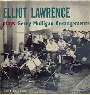 The Elliot Lawrence Band - Plays Gerry Mulligan Arrangements