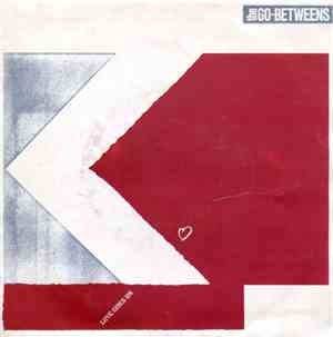 The Go-Betweens - Love Goes On