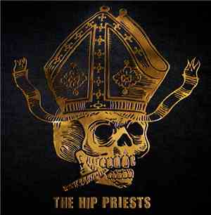 The Hip Priests - Black Denim Blitz