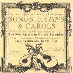 The New American Guitar Ensemble ; Rick Ruskin and Lewis Ross  - Songs, Hym ...