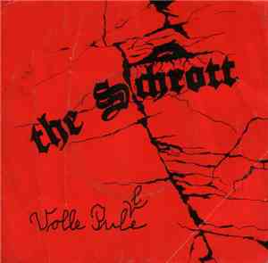 The Schrott - Volle Pulle
