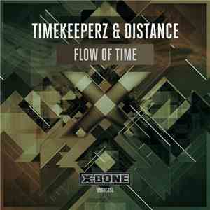 Timekeeperz & Distance  - Flow Of Time