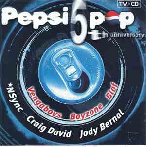 Various - Pepsi Pop 5th Anniversary