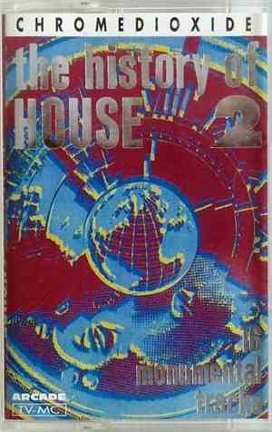 Various - The History Of House 2 - 16 Monumental Tracks
