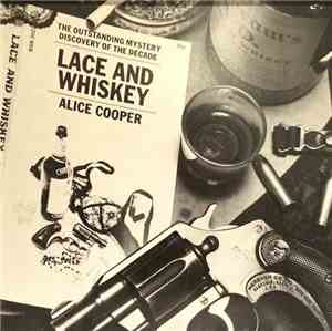 Alice Cooper  - Lace And Whiskey