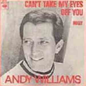 Andy Williams - Can't Take My Eyes Off You