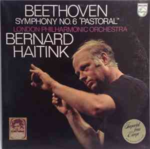 Beethoven - London Philharmonic Orchestra / Bernard Haitink - Symphony No.  ...