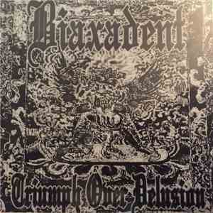 Biaxadent - Triumph Over Delusion
