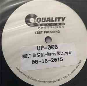 Built To Spill - There's Nothing Wrong With Love