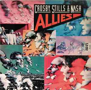 Crosby, Stills & Nash - Allies