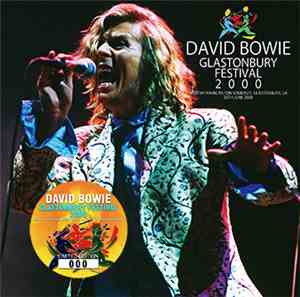 David Bowie - Glastonbury Festival 2000
