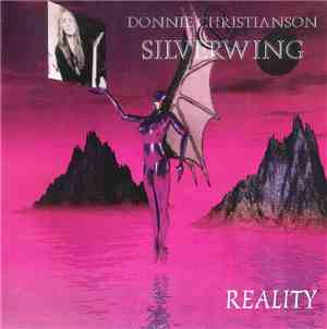 Donnie Christianson & Silverwing - Reality