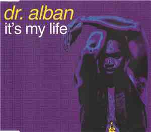 Dr. Alban - It's My Life