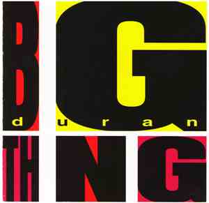 Duran Duran - Big Thing