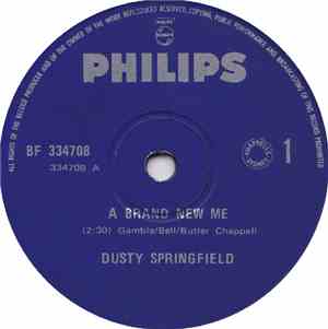 Dusty Springfield - A Brand New Me / Bad Case Of The Blues