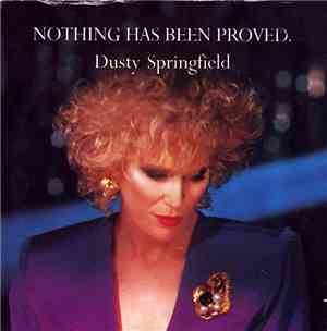 Dusty Springfield - Nothing Has Been Proved