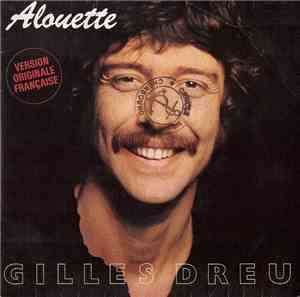 Gilles Dreu - Alouette