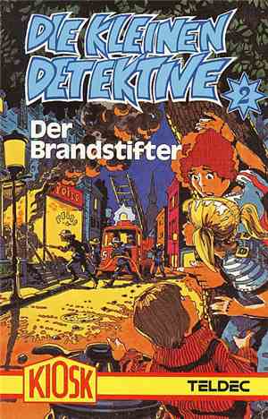 Joachim Von Ulmann - Die Kleinen Detektive 2 - Der Brandstifter